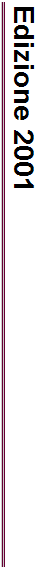 Edizione 2001