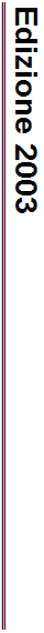 Edizione 2003